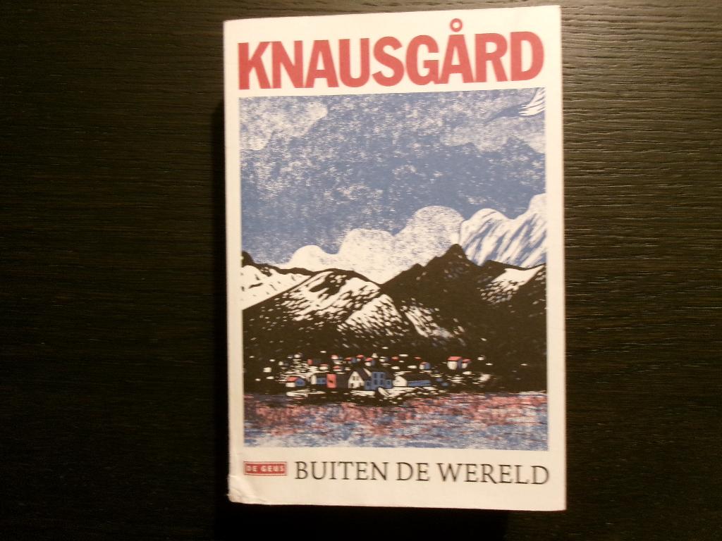 Buiten de wereld  -Karl Ove Knausgärd-, Enlèvement ou Envoi