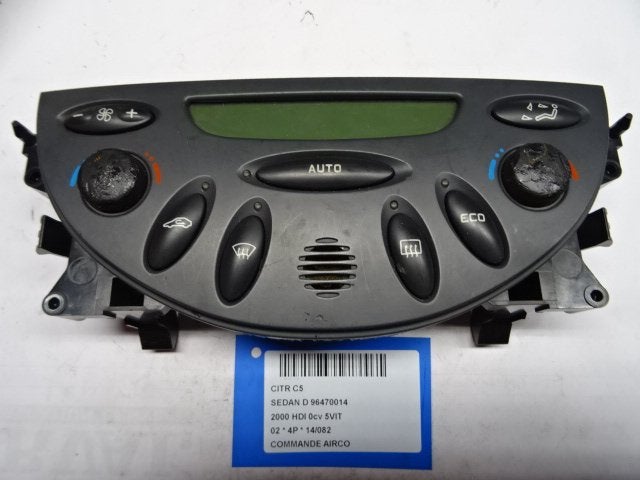 BEDIENINGSPANEEL AIRCO C5 I Berline (DC) (96470014), Gebruikt, Citroën, Mevr. I. Hauben, Rue de l'Espoir 34 34
4030  GRIVEGNÉE, BE