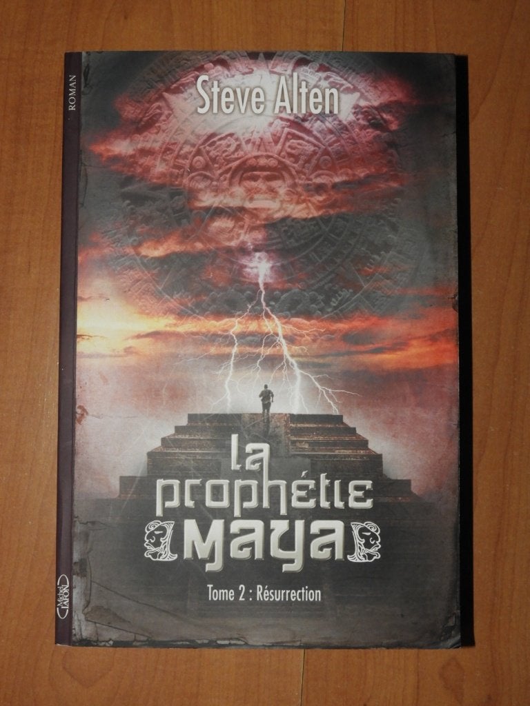 Roman "La Prophétie Maya Tome 2 : Résurrection" Steve ALTEN, Enlèvement ou Envoi, Comme neuf