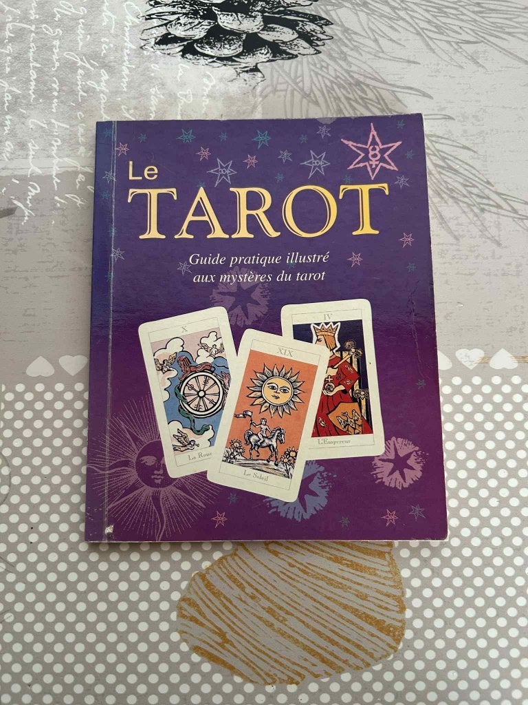 Le tarot : Guide pratique illustré aux mystères du tarot, Enlèvement, Utilisé, Spiritualité en général, Manuel d'instruction