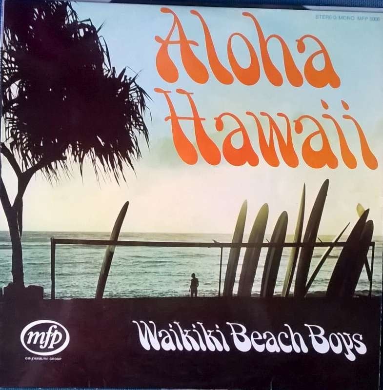 LP Waikiki Beach Boys - Aloha Hawaii, Enlèvement ou Envoi, Housse de protection extérieure, Comme neuf, Folk