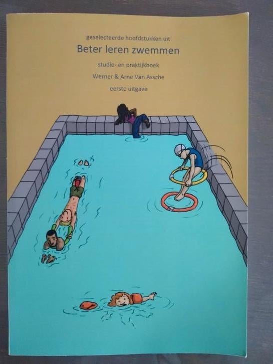 Beter leren zwemmen. Studie en praktijkboek., Ophalen of Verzenden, Zo goed als nieuw