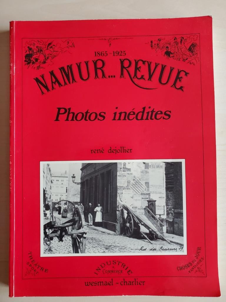 Namur revue - Photos inédites 1865-1925 - Dejollier, Enlèvement ou Envoi, Utilisé