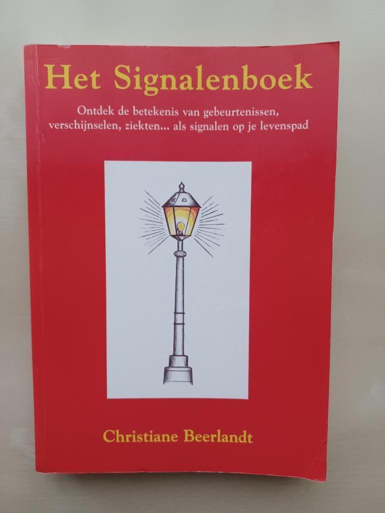 Het Signalenboek - Christiane Beerlandt, Livres, Ésotérisme & Spiritualité, Utilisé, Arrière-plan et information, Enlèvement ou Envoi