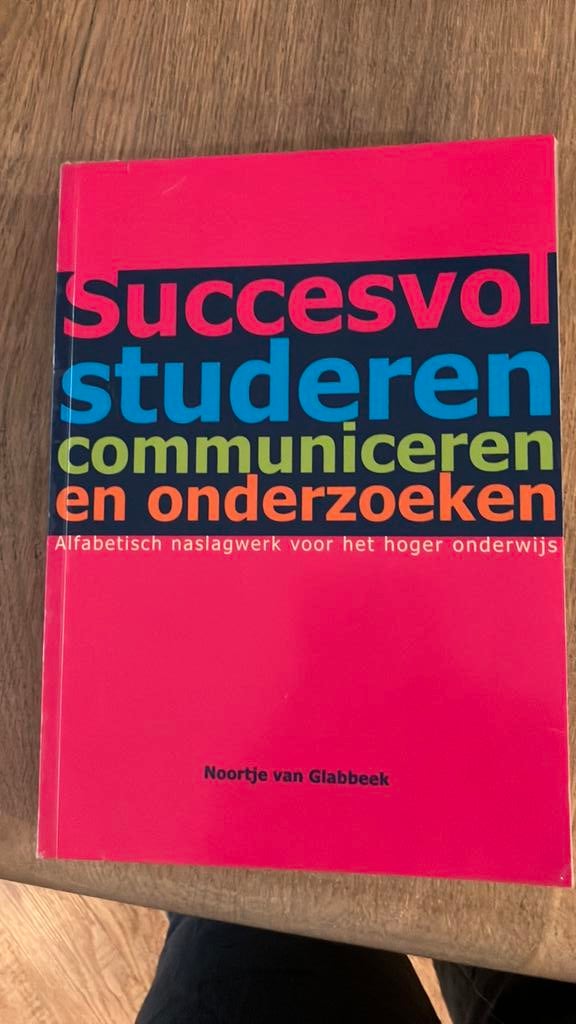 Succesvol studeren, communiceren en onderzoeken, Ophalen of Verzenden, Nederlands, N. van Glabbeek