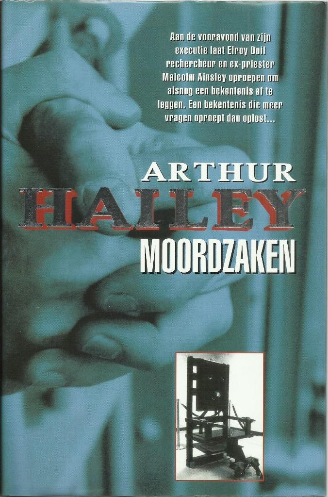 MOORDZAKEN - ARTHUR HAILEY, Ophalen of Verzenden, Zo goed als nieuw, Arthur Hailey