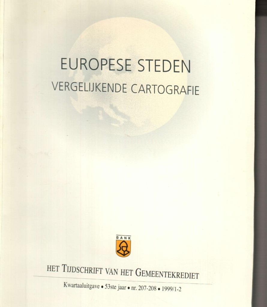 Europese steden een vergelijkende cartografie gemeentekredie, Livres, Atlas & Cartes géographiques, Comme neuf, Enlèvement ou Envoi