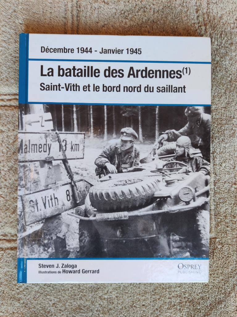La Bataille des Ardennes (1), Steven J. Zaloga, Enlèvement ou Envoi, Deuxième Guerre mondiale, Utilisé