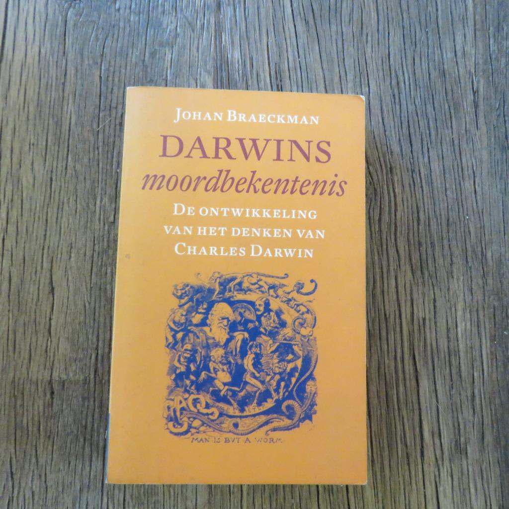 Darwins moordbekentenis Johan Braeckman, Ophalen of Verzenden