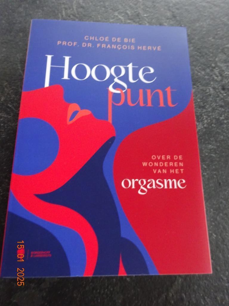 Hoogtepunt Over de wonderen van het orgasme ChloÉ de Bie, Ophalen of Verzenden, Nieuw