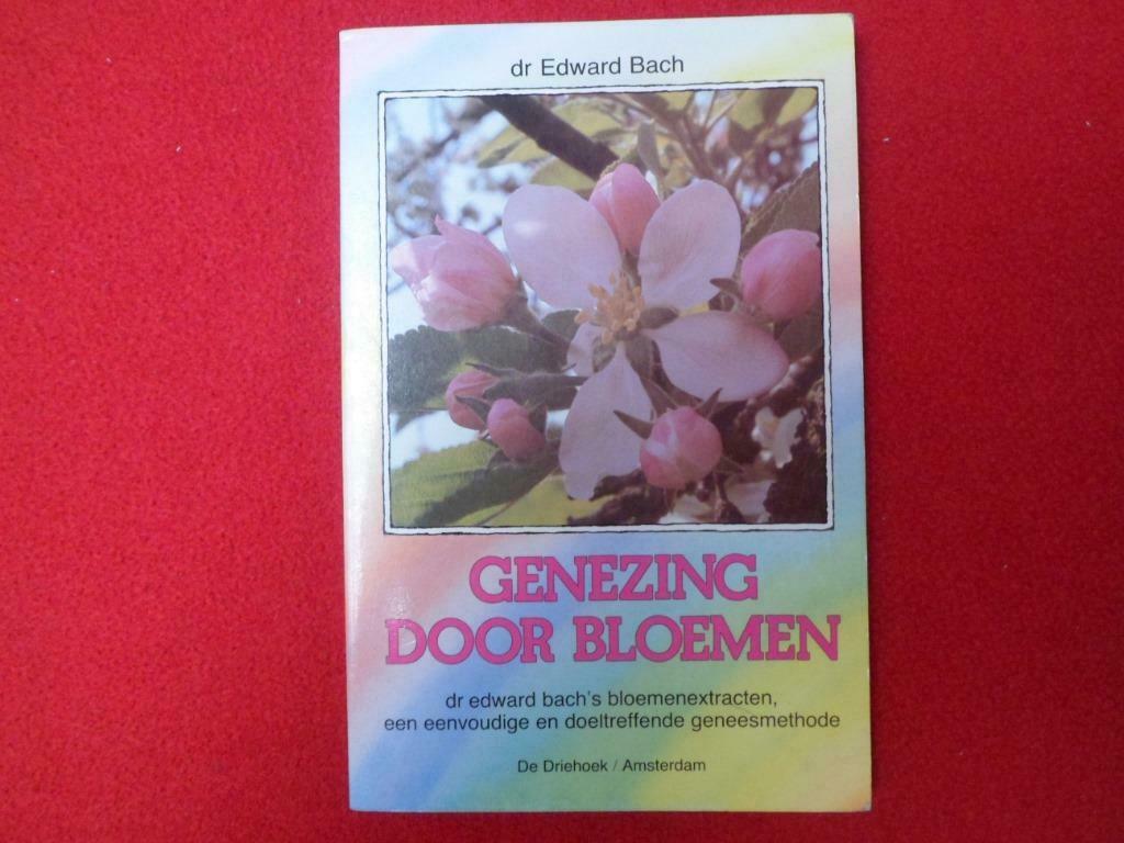 dr. Edward Bach: Genezing door bloemen, Boeken, Ophalen of Verzenden, Gelezen, Edward Bach, Overige wetenschappen