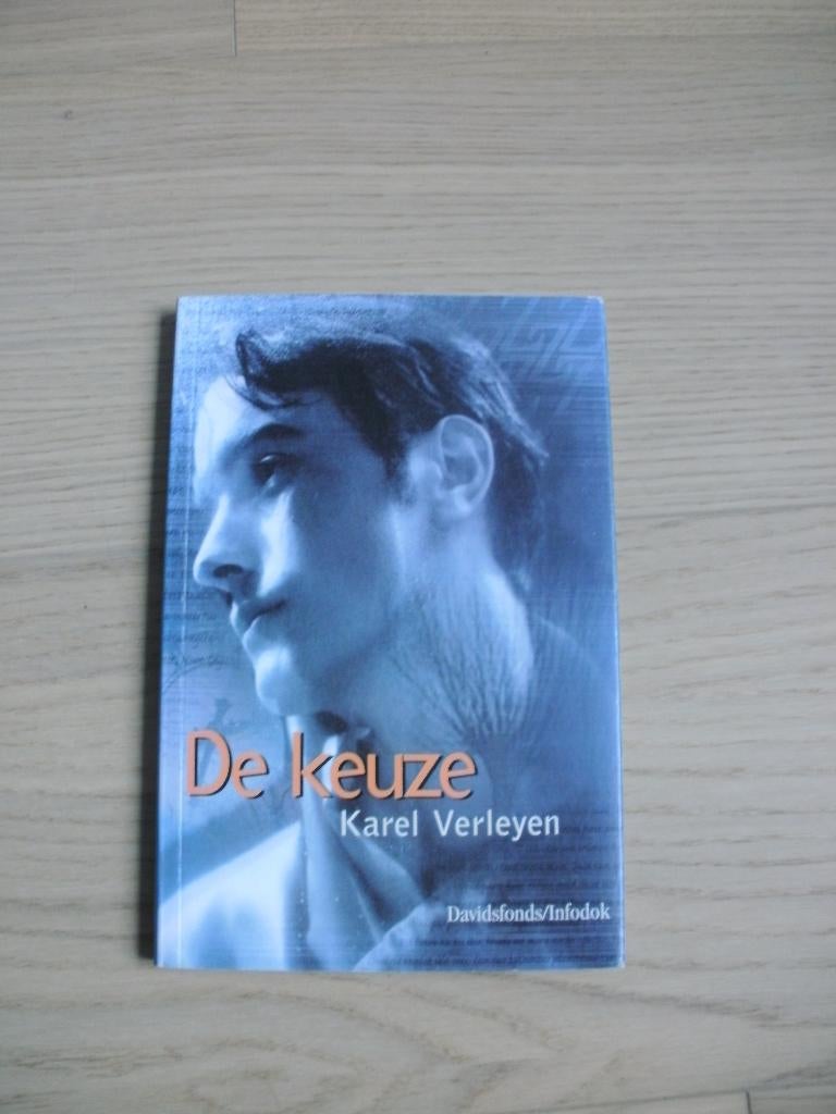 De Keuze/Karel Verleyen, Enlèvement ou Envoi, Neuf, Karel Verleyen