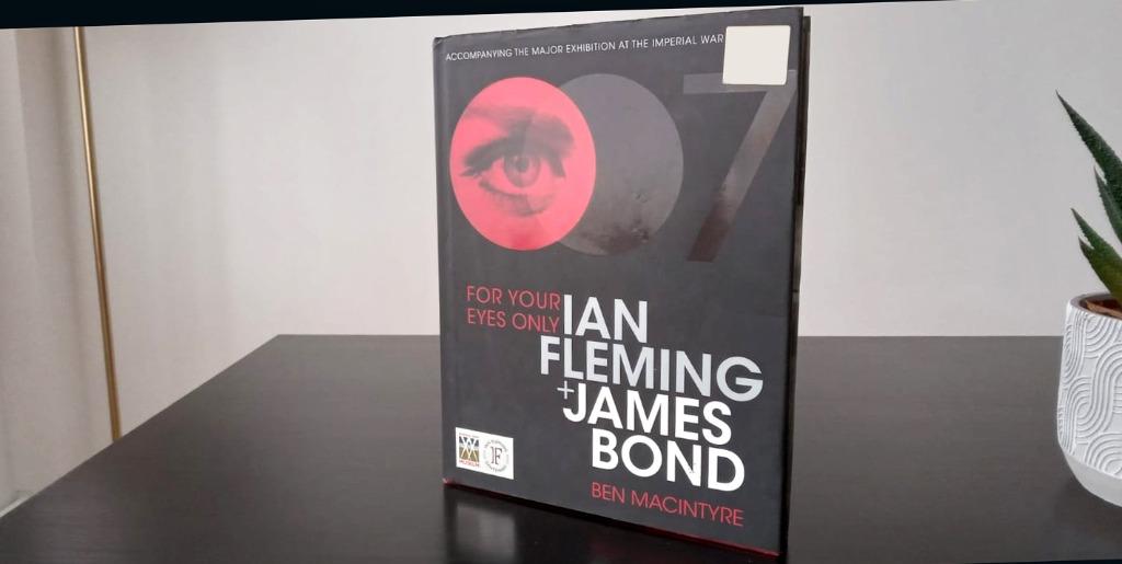 For Your Eyes Only: Ian Fleming and James Bond, Spécifique au film, Ben Macintyre, Comme neuf, Enlèvement