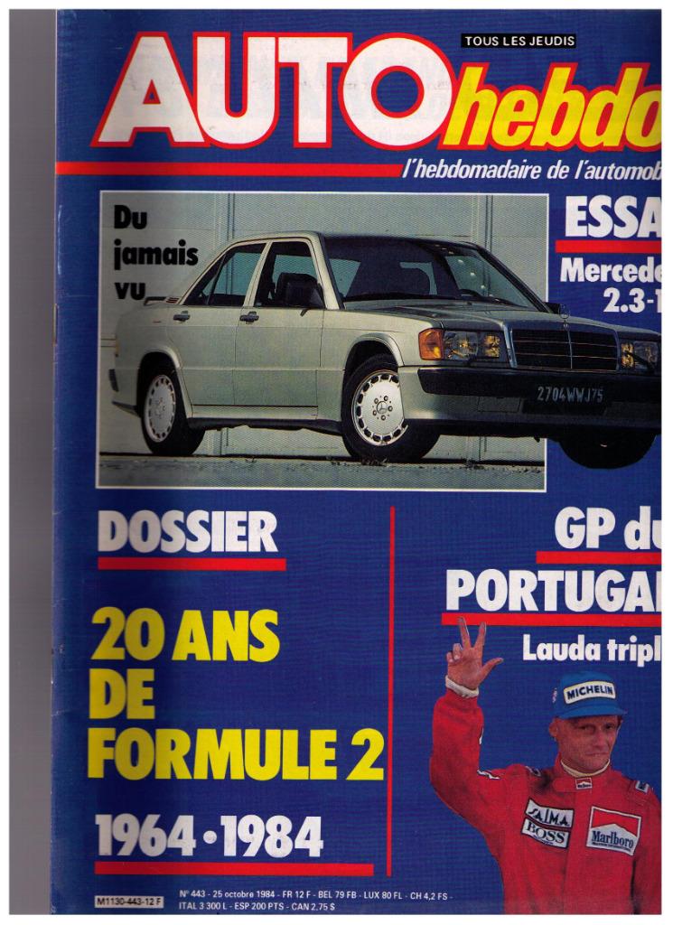 Auto hebdo nr 443 ( 10/84) Mercedes 2.3-16, VW Jetta GT,, Livres, Enlèvement ou Envoi, Mercedes, Utilisé, Collectif