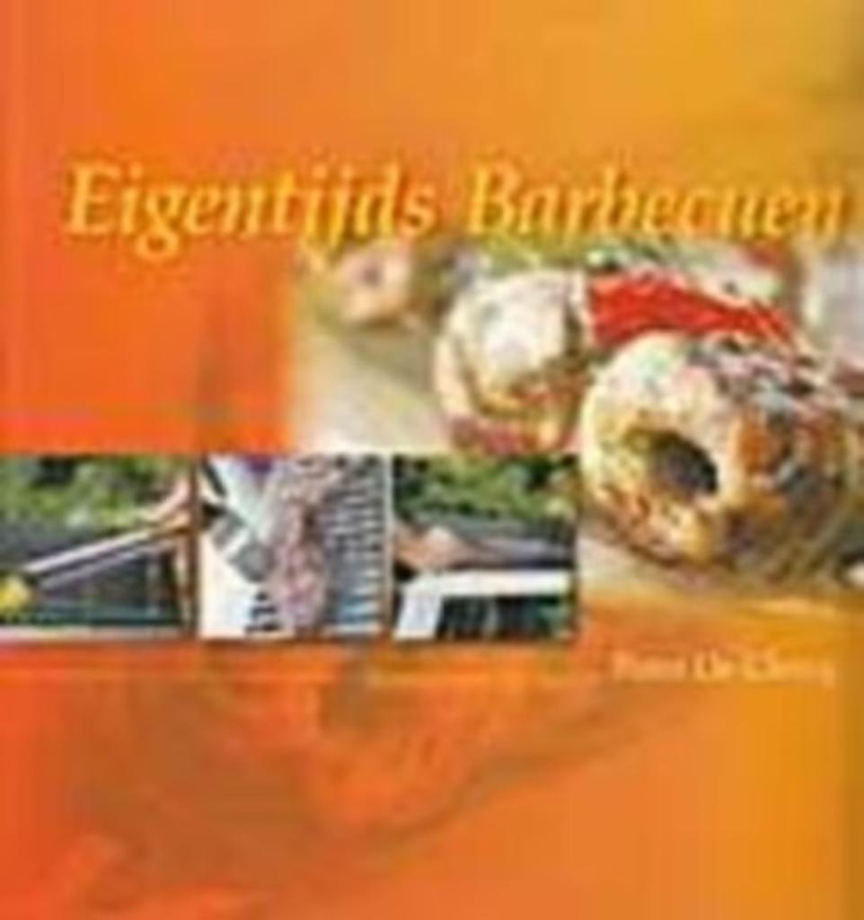 Eigentijds barbecuen / Basic Barbecuen /  Peter De Clercq, Ophalen of Verzenden, Zo goed als nieuw