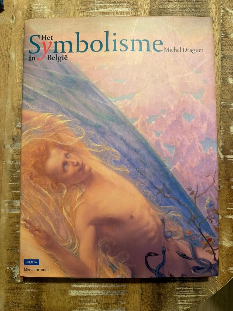Het Symbolisme in België - Michel Draguet, Enlèvement ou Envoi, Comme neuf, Michel Draguet, Peinture et dessin