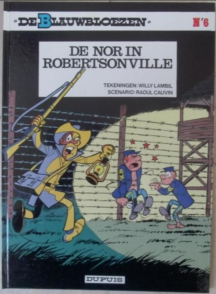 De Blauwbloezen nr. 6 - De nor in Robertsonville - hardcover, Boeken, Ophalen of Verzenden