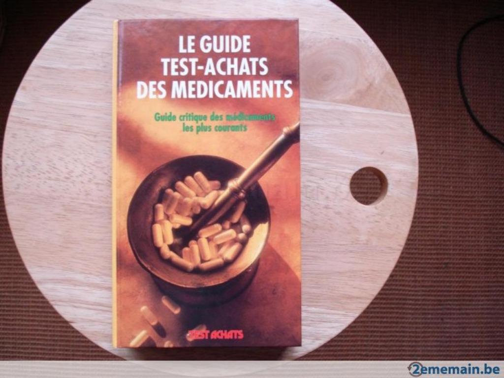 Le guide test-achats des médicaments, Livres, Santé, Diététique & Alimentation, Utilisé, Enlèvement ou Envoi