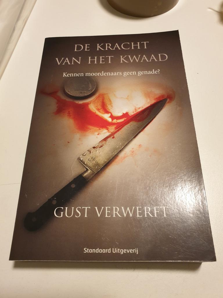 Gust Verwerft - De kracht van het kwaad, Boeken, Politiek en Maatschappij, Ophalen of Verzenden