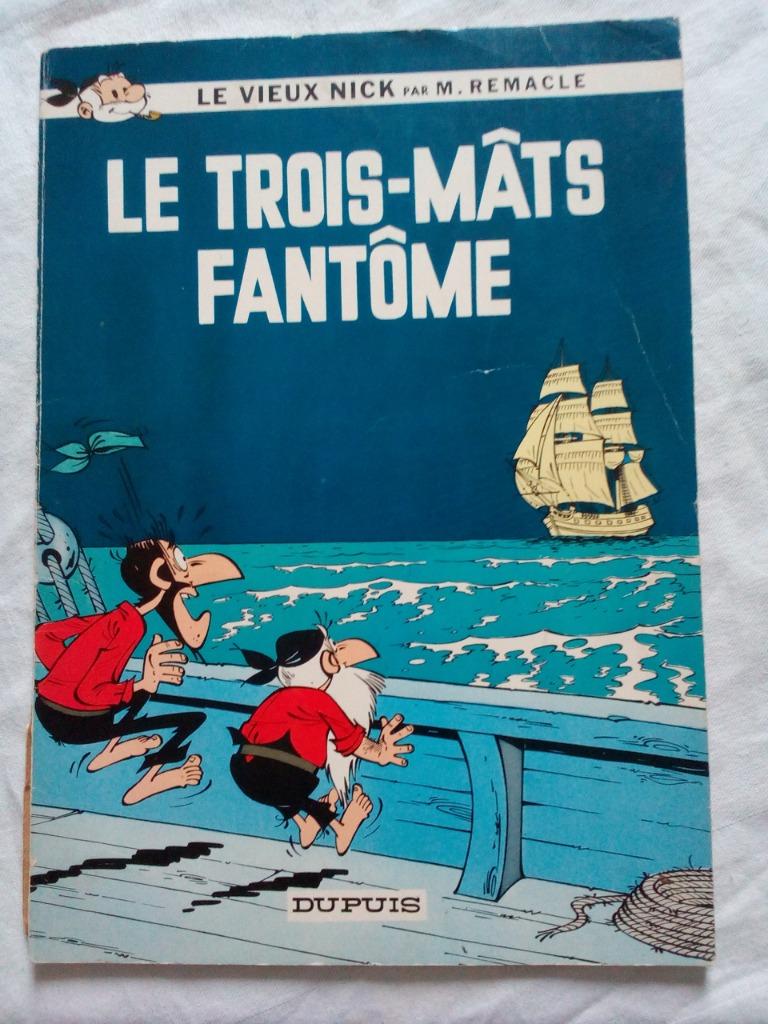 Le Vieux Nick - Le trois-mâts fantôme, Livres, Remacle, Enlèvement ou Envoi, Une BD, Utilisé