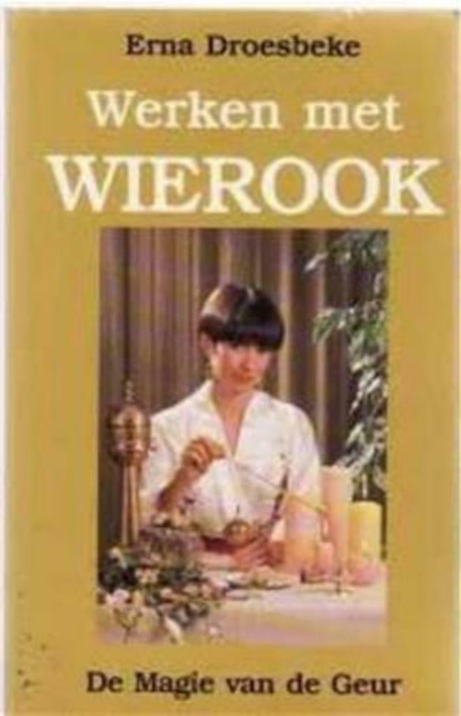 Werken met wierook, Erna Droesbeke, Boeken, Ophalen of Verzenden, Gelezen