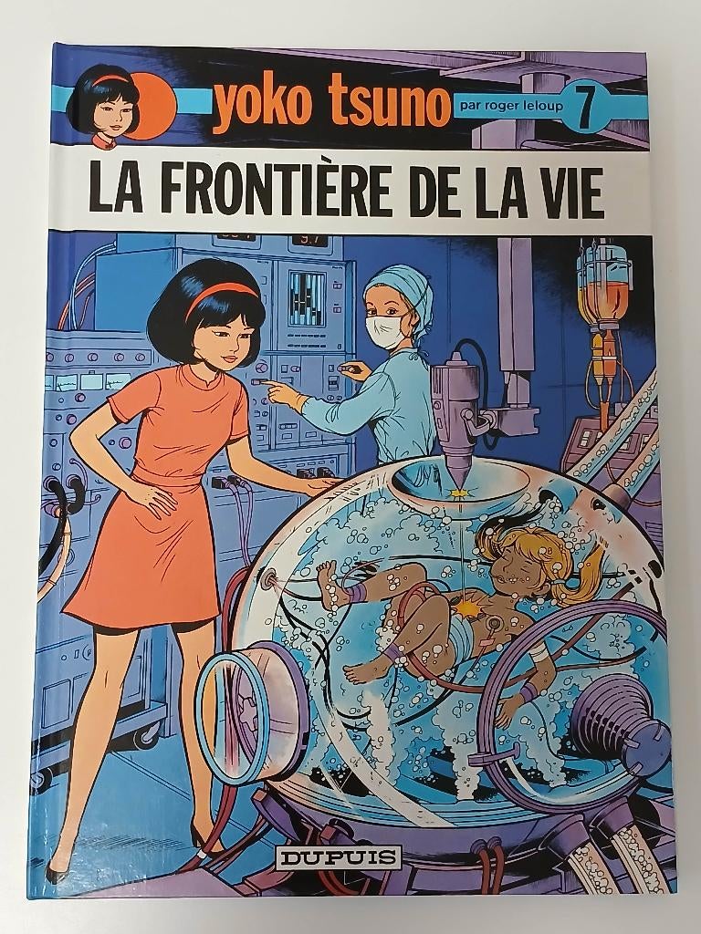 BD: Yoko Tsuno "La frontière de la vie", Neuf, Roger Leloup, Une BD, Enlèvement