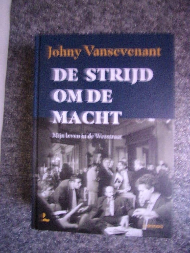 De strijd om de macht. (2024) Johny Vansevenant, Ophalen of Verzenden, Nieuw