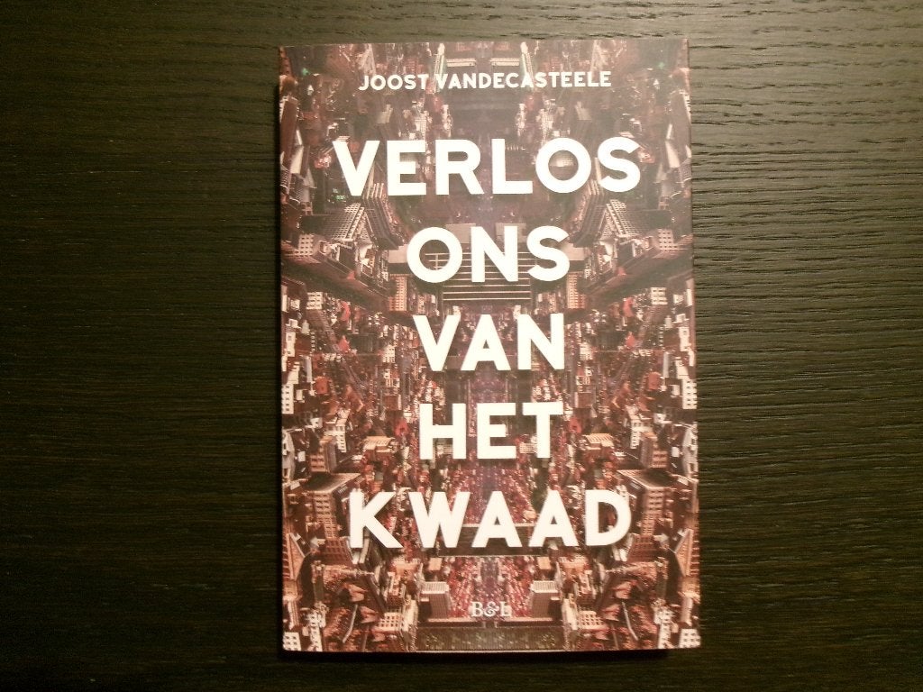 Verlos ons van het kwaad -Joost Vandecasteele-, Ophalen of Verzenden
