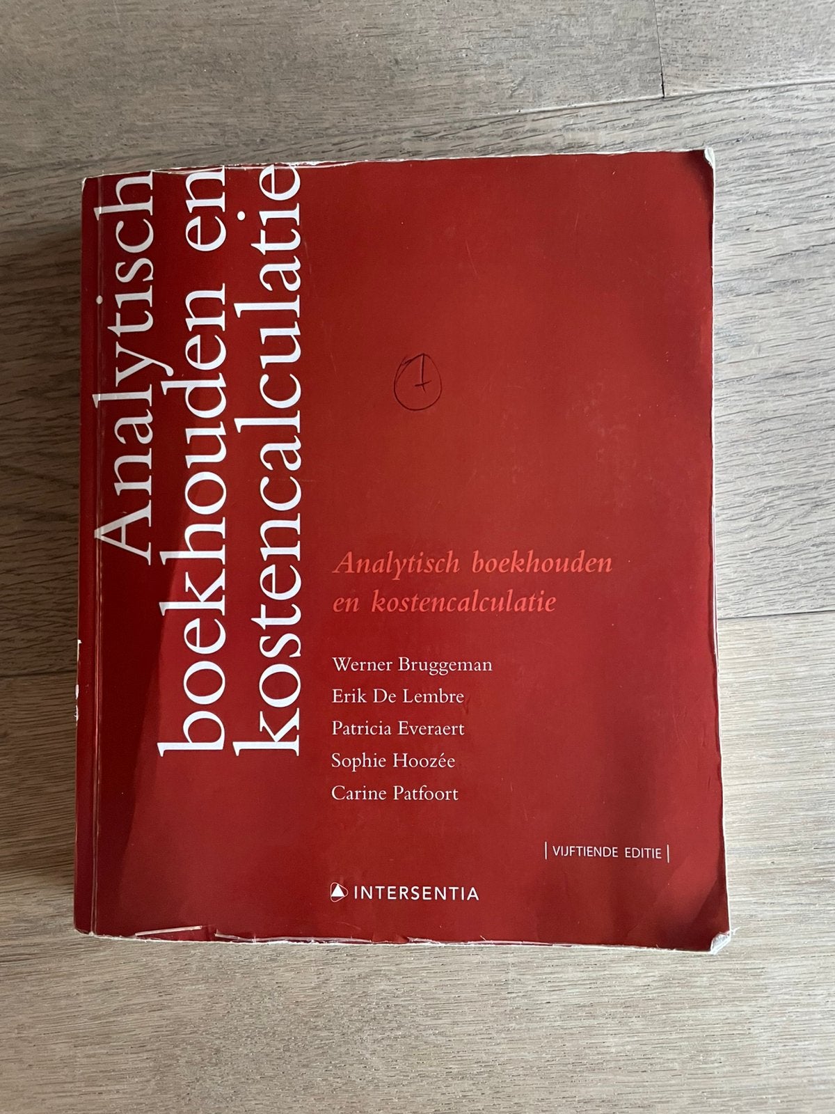 Analytisch boekhouden en kostencalculatie (vijftiende editie, Boeken, Ophalen of Verzenden, Nederlands, Werner Bruggeman; Carine Patfoort