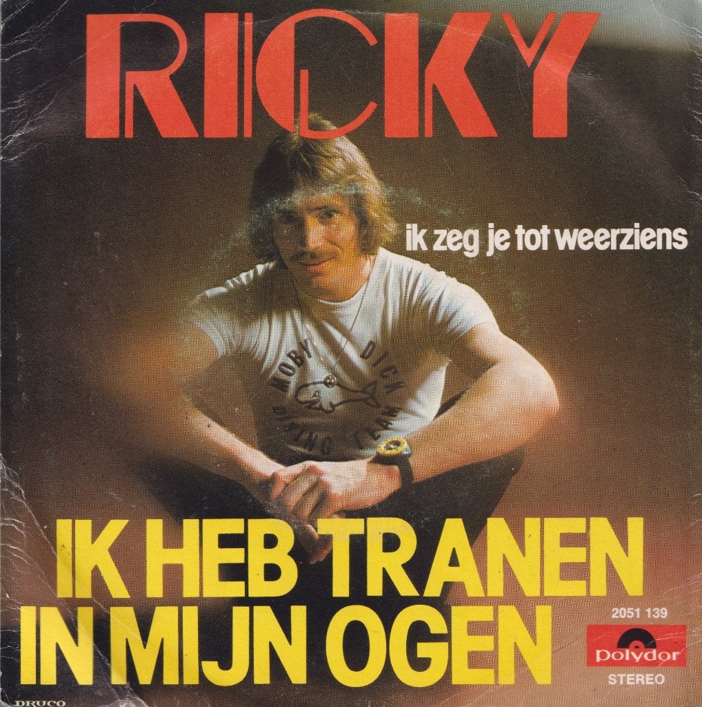 Ricky – Ik heb tranen in mijn ogen / Ik zeg je tot weerziens, Ophalen of Verzenden, Gebruikt, 7 inch, Nederlandstalig
