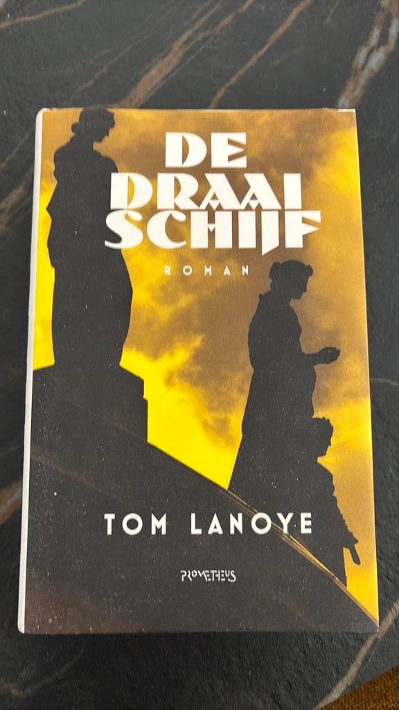 Tom Lanoye - De draaischijf, Boeken, Ophalen, Tom Lanoye