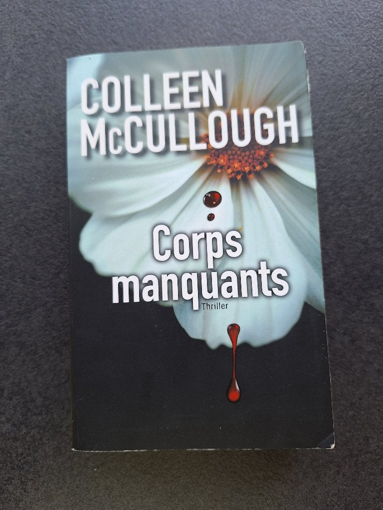 Corps manquants - Colleen McCullough, Boeken, Thrillers, Zo goed als nieuw, Amerika, Ophalen