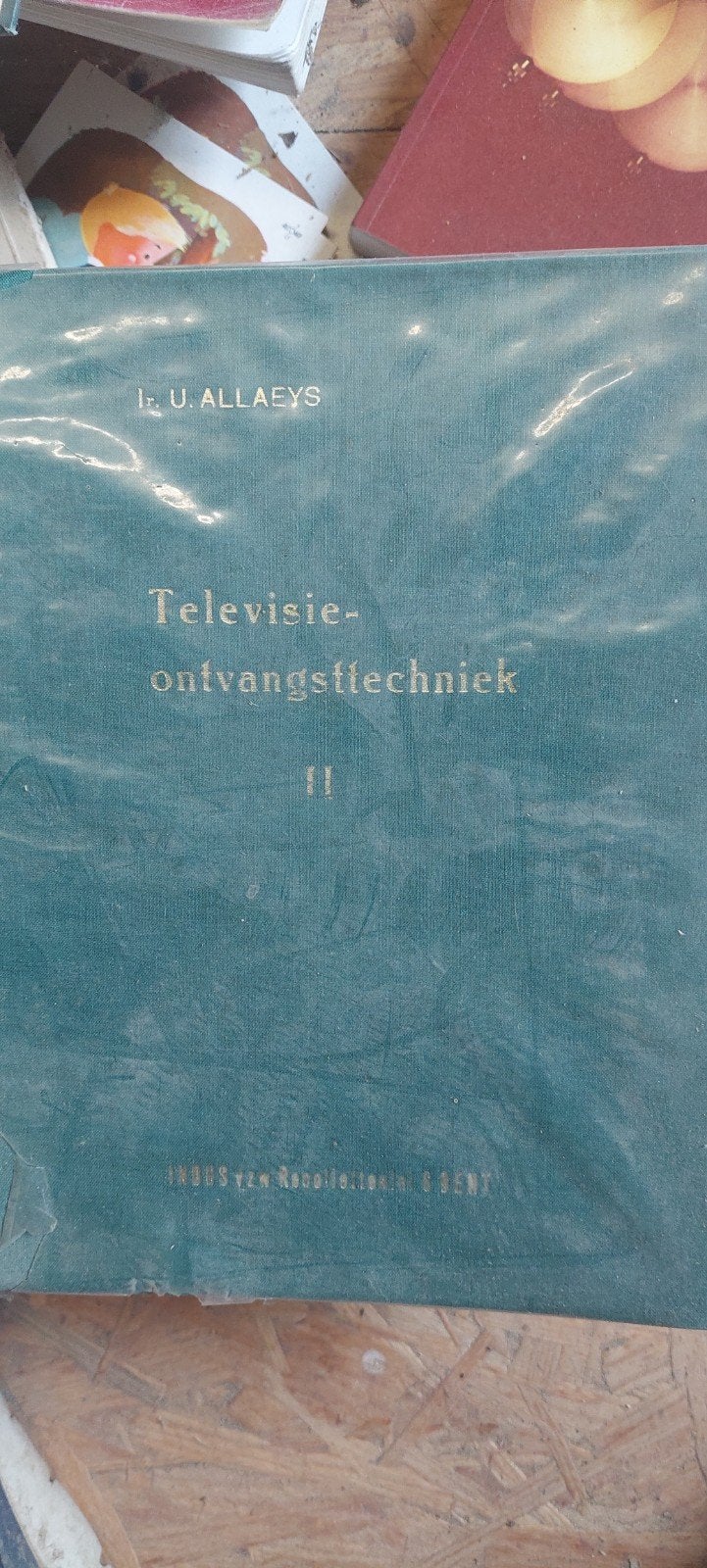 televisieontvangsttechniek   allaeys, Livres, Technique, Enlèvement ou Envoi