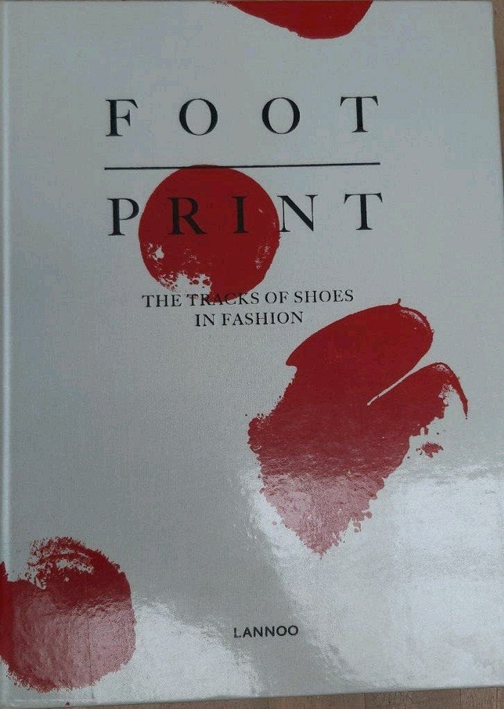 Foot Print "The tracks of shoes in fashion", Ophalen of Verzenden, Zo goed als nieuw, Couturiers, Geert Bruloot, Herrie Nu dat, Dodi Espinosa