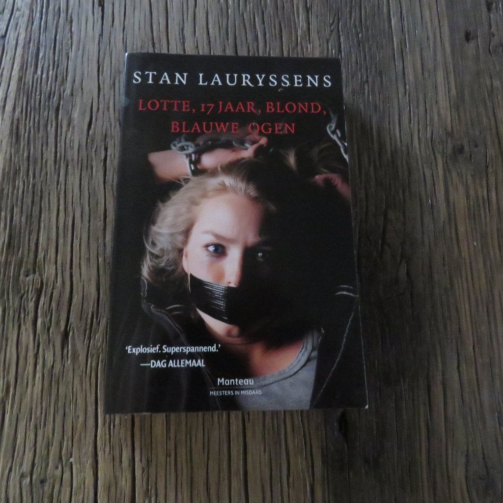 Stan Lauryssens Lotte, 17 jaar, blond, blauwe ogen, Boeken, Ophalen of Verzenden