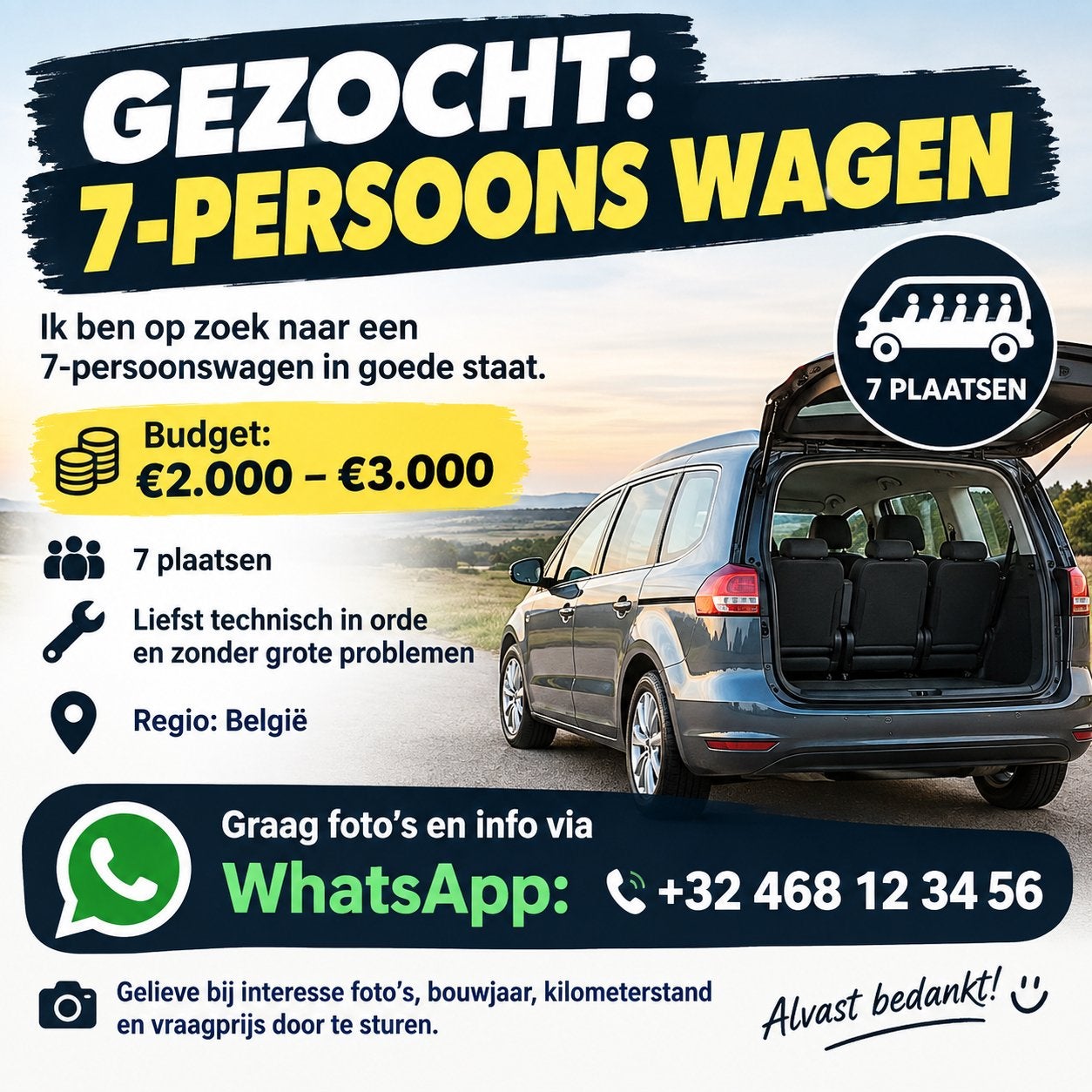 Gezocht 7 persoons Wagen, Ophalen of Verzenden