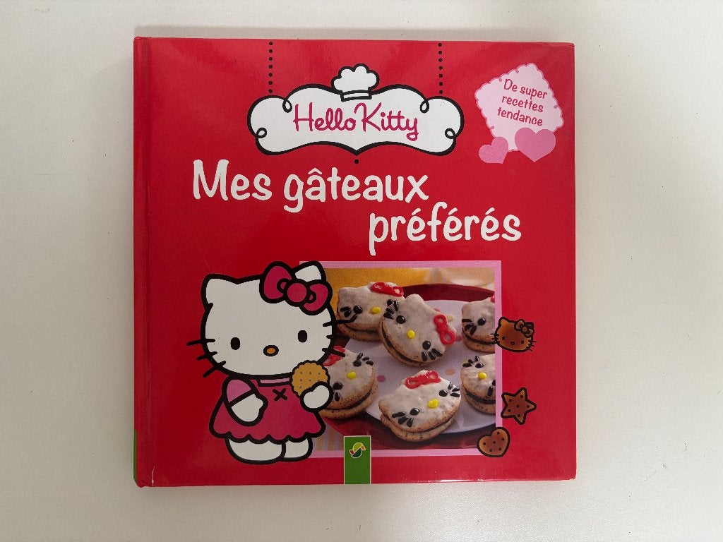 Livre - Hello Kitty - Mes gâteaux préférés, Enlèvement ou Envoi, Utilisé, Europe, Gâteau, Tarte, Pâtisserie et Desserts