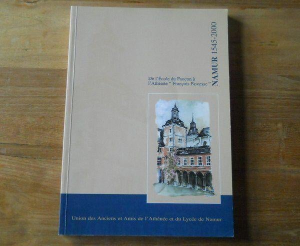 De l' Ecole du Faucon à l' Athénée François Bovesse - Namur, Enlèvement ou Envoi, Utilisé