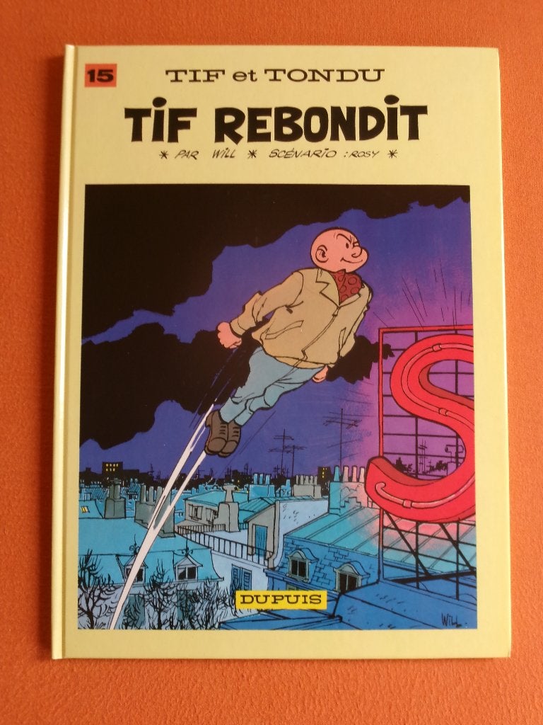 TIF ET TONDU - TIF REBONDIT - N 15, Enlèvement ou Envoi, Une BD, Utilisé, Dupuis