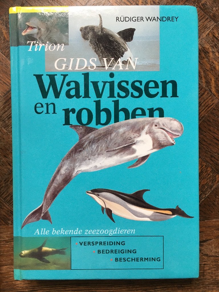 Walvissen en robben. Tirion gids, Livres, Nature, Enlèvement ou Envoi, Neuf, Nature en général
