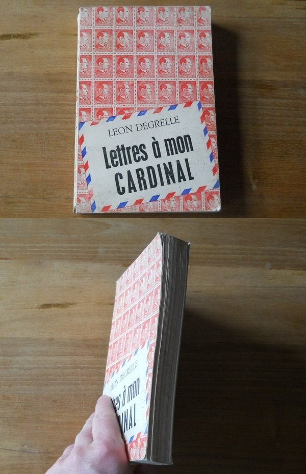 Lettres à mon Cardinal  ( Léon Degrelle )  -  Rex rexisme, Enlèvement ou Envoi, 20e siècle ou après, Utilisé