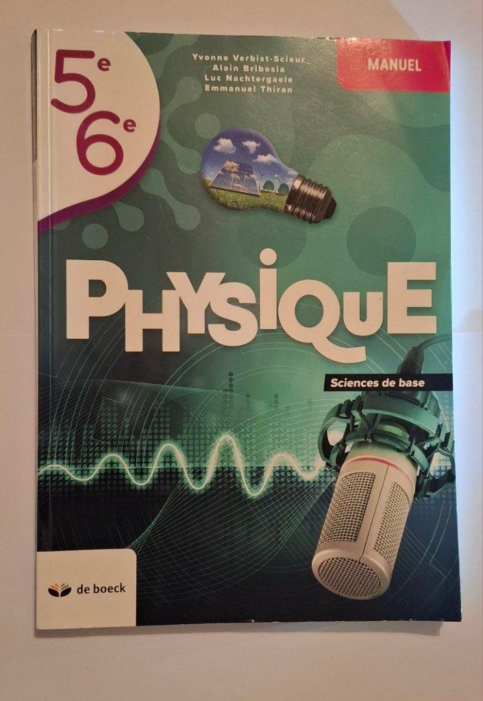 Physique 5/6 (sciences de base), Neuf, Physique, De Boeck, Enlèvement