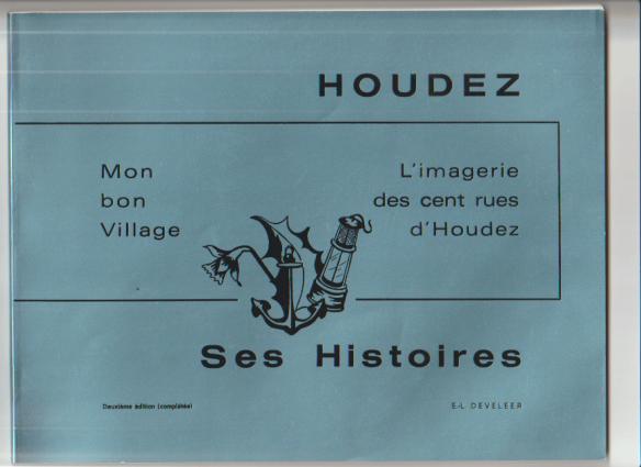 HOUDEZ mon bon village. Houdeng-Aimeries, La Louvière., Enlèvement ou Envoi, Utilisé