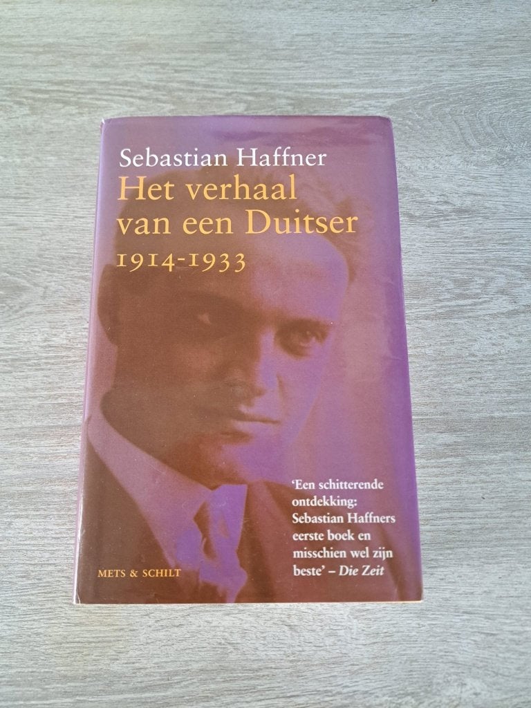 Sebastian haffner, het verhaal van een duitser 1914-1933, Boeken, Sebastian haffner, Ophalen of Verzenden, Zo goed als nieuw, Voor 1940