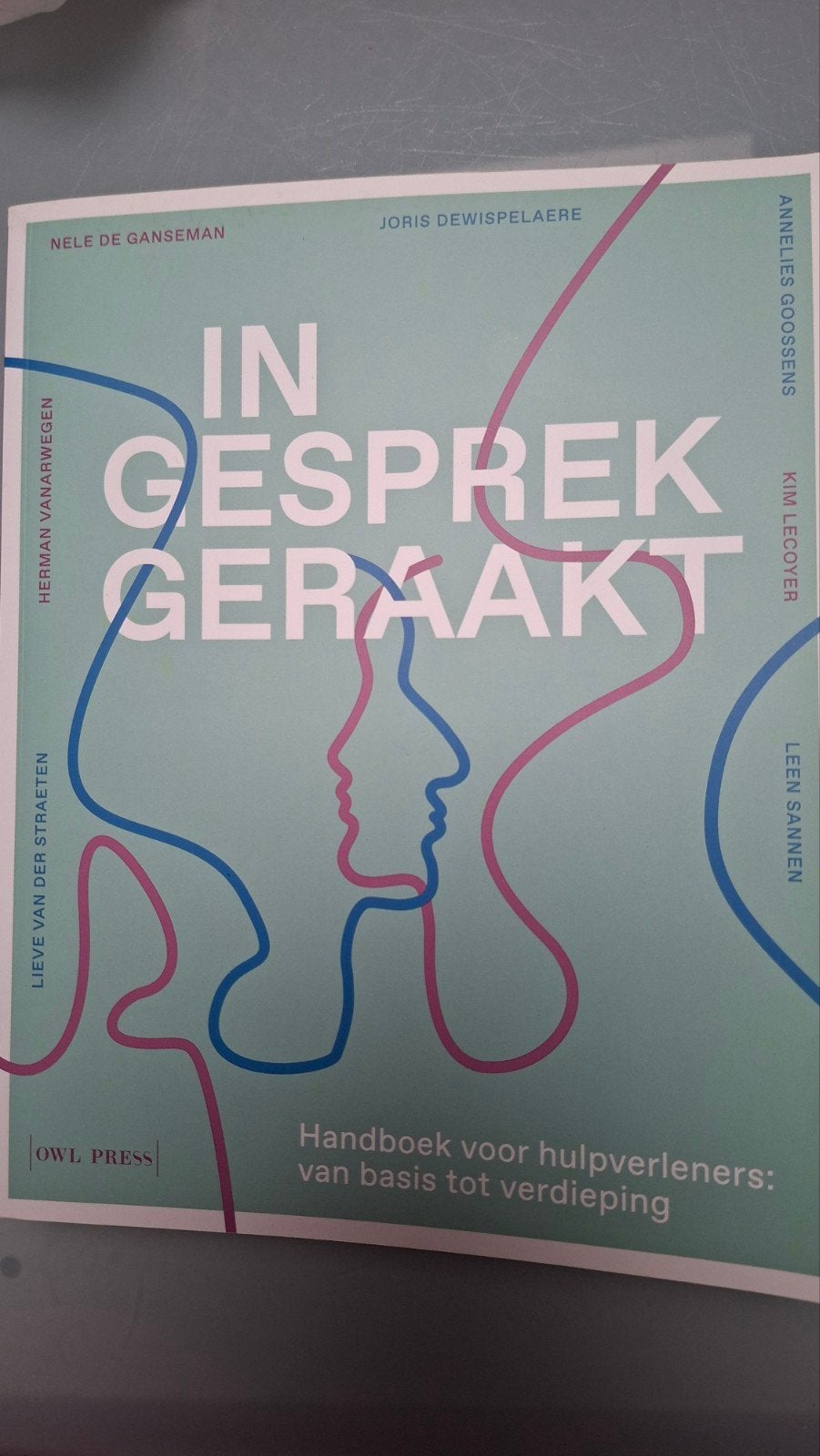 Nele De Ganseman - In gesprek geraakt, Livres, Science, Enlèvement ou Envoi, Nele De Ganseman; Joris Dewispelaere; Annelies Goossens; Kim ...