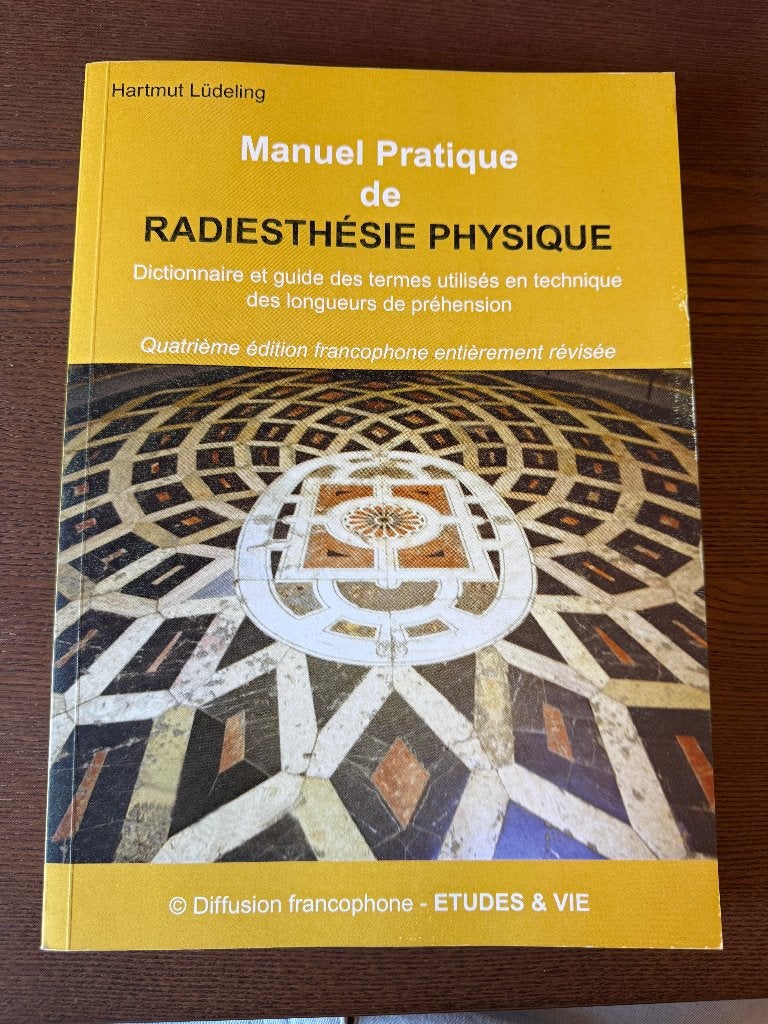 Manuel Pratique de Radiesthésie Physique - Hartmut Lüdeling, Livres, Hartmut Lüdeling, Enlèvement ou Envoi, Comme neuf, Autres sujets/thèmes