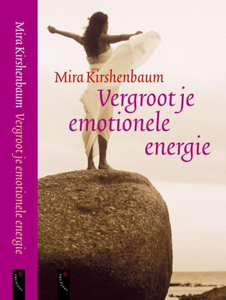 Mira Kirshenbaum - Vergroot je emotionele energie (2003), Neuf, Mira Kirshenbaum, Psychologie sociale, Envoi