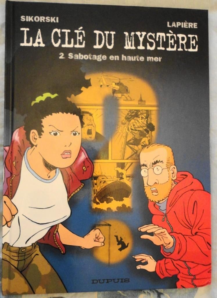 EO BD la clé du mystère 2 " sabotage en haute mer " Dupuis, Enlèvement ou Envoi