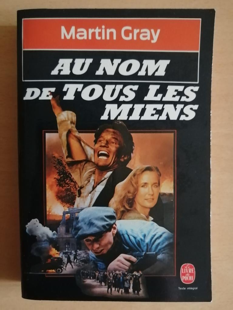 Au nom de tous les miens de Martin Gray, Boeken, Ophalen of Verzenden
