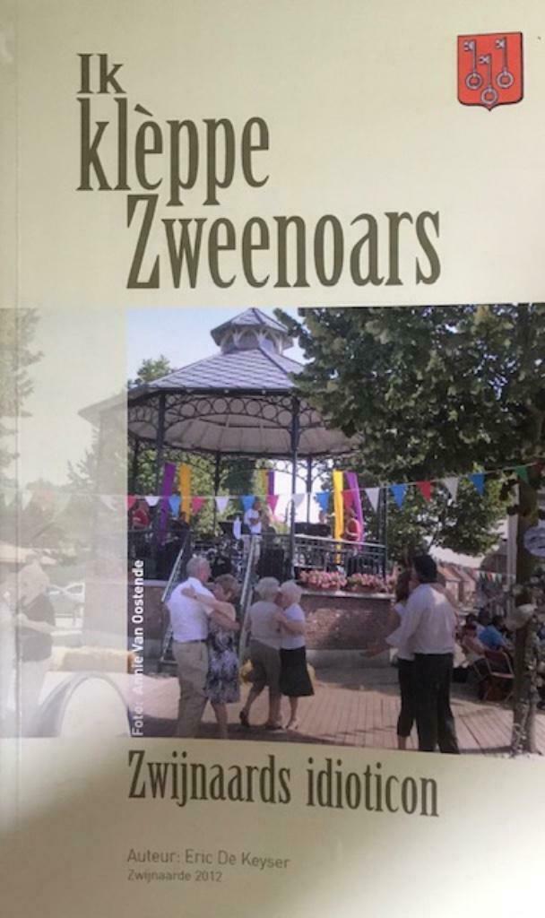 Ik kleppe Zweenoars, Eric De Keyser, Boeken, Ophalen